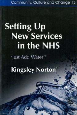 Setting Up New Services in the NHS