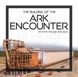 Building of the Ark Encounter, The