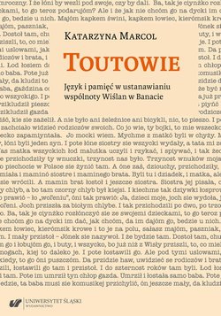 Toutowie. Język i pamięć w ustanawianiu wspólnoty Wiślan w Banacie