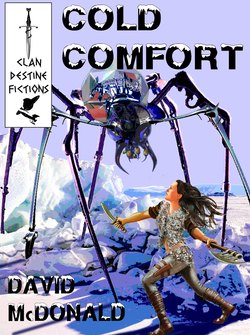 Cold Comfort & Other Tales