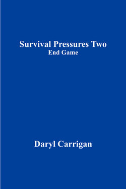 Survival Pressures Two