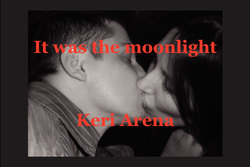 It was the moonlight