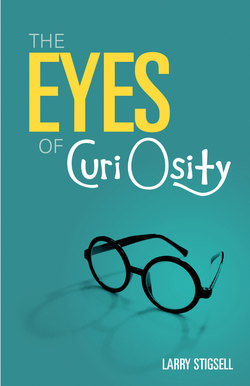 The Eyes of Curi Osity