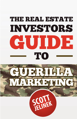 The Real Estate Investors Guide To Guerrilla Marketing