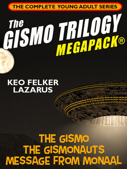 The Gismo Trilogy MEGAPACK®: The Complete Young Adult Series