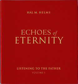 Echoes of Eternity, Vol. I