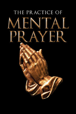 The Practice of Mental Prayer