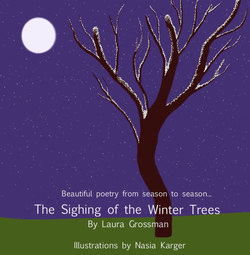 The Sighing of the Winter Trees