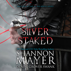 Silver Staked (Unabridged)
