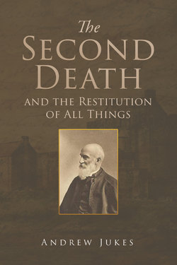 The Second Death and the Restitution of All Things