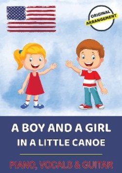 A Boy And A Girl In A Little Canoe