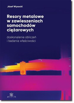 Resory metalowe w zawieszeniach samochodów ciężarowych