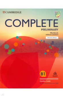 Complete Preliminary Workbook without Answers with Audio Download. For the Revised Exam from 2020