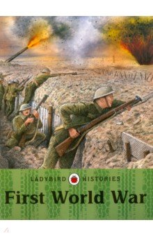 Ladybird Histories. First World War