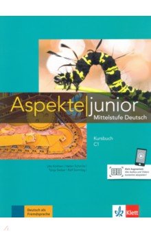 Aspekte junior C1. Kursbuch mit Audios zum Download