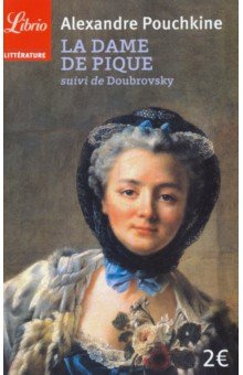 La dame de pique. Doubrovsky