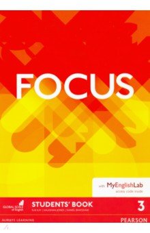 Focus. Level 3. Student's Book + MyEnglishLab