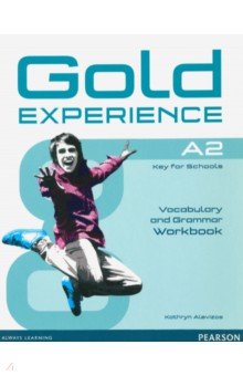 Gold Experience A2. Workbook without key