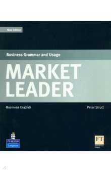 Market Leader. Intermediate. Business Grammar and Usage
