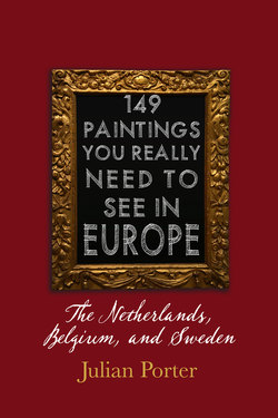 149 Paintings You Really Should See in Europe — The Netherlands, Belgium, and Sweden