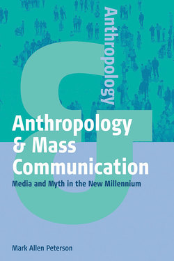 Anthropology and Mass Communication