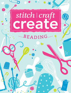 Stitch, Craft, Create - Beading