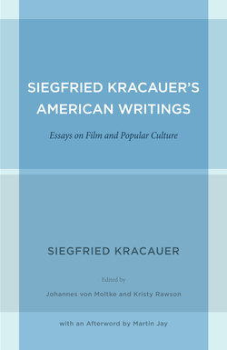 Siegfried Kracauer's American Writings