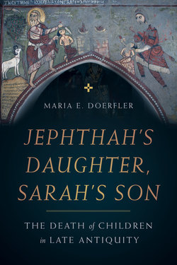 Jephthah’s Daughter, Sarah’s Son