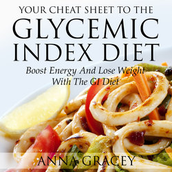 Your Cheat Sheet To The Glycemic Index Diet