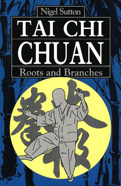 Tai Chi Chuan Roots & Branches