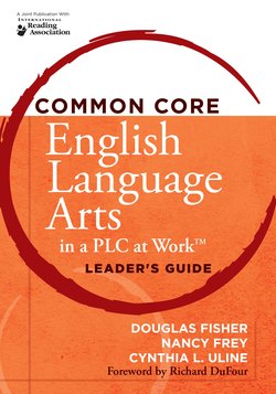 Common Core English Language Arts in a PLC at Work®, Leader's Guide