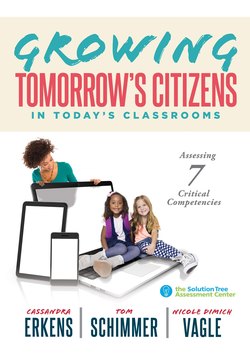 Growing Tomorrow's Citizens in Today's Classrooms