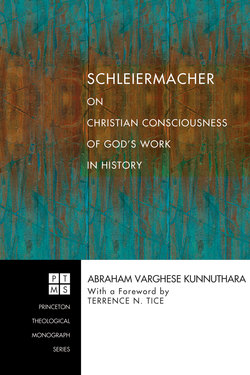 Schleiermacher on Christian Consciousness of God's Work in History