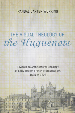 The Visual Theology of the Huguenots