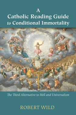 A Catholic Reading Guide to Conditional Immortality