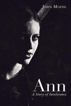 Ann: A Story of Intolerance