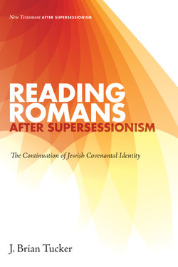 Reading Romans after Supersessionism