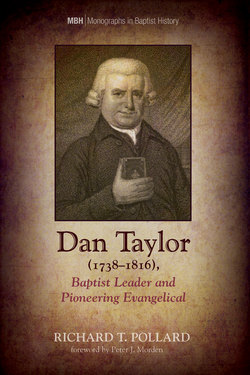 Dan Taylor (1738–1816), Baptist Leader and Pioneering Evangelical