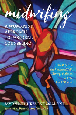Midwifing—A Womanist Approach to Pastoral Counseling