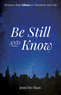 Be Still and Know