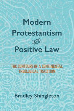 Modern Protestantism and Positive Law