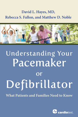 Understanding Your Pacemaker or Defibrillator : What Patients and Families Need to Know