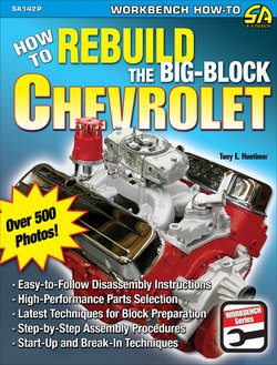 How to Rebuild the Big-Block Chevrolet