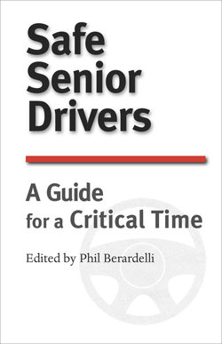 Safe Senior Drivers: A Guide for a Critical Time