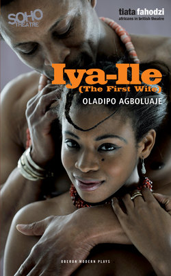 Iya-Ile : The First Wife