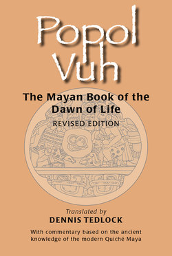 Popol Vuh: The Mayan Book of the Dawn of Life