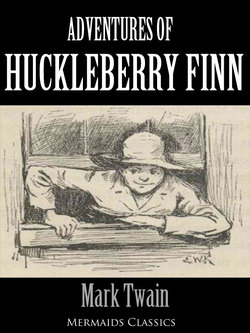 Adventures of Huckleberry Finn - An Original Classic (Mermaids Classics)