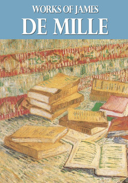 Works of James De Mille