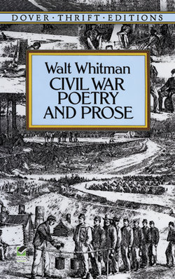 Civil War Poetry and Prose