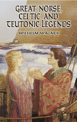 Great Norse, Celtic and Teutonic Legends